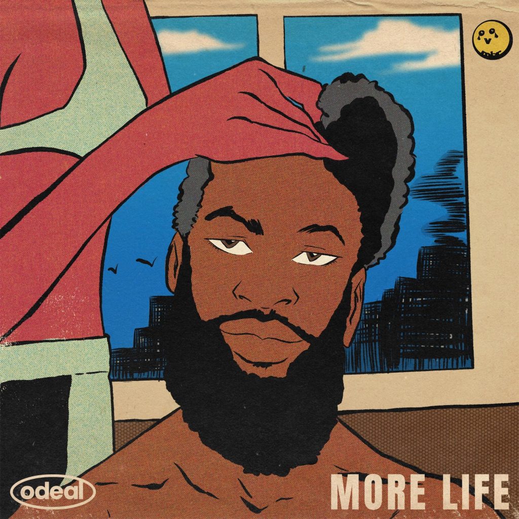 Odeal - 'More Life' artwork.